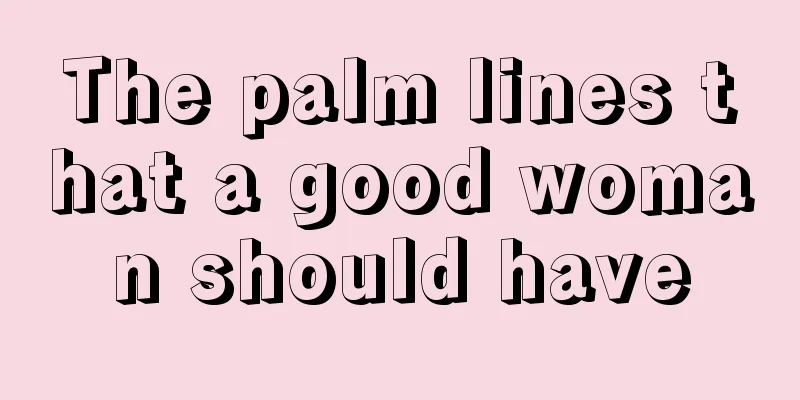 The palm lines that a good woman should have