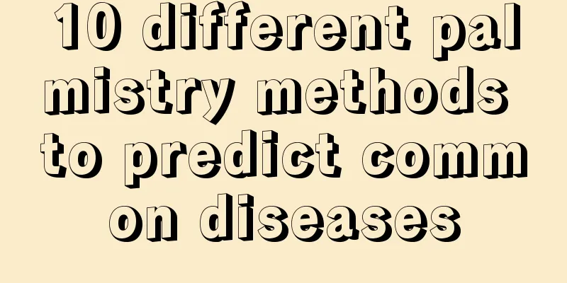 10 different palmistry methods to predict common diseases