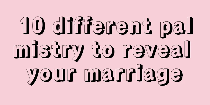 10 different palmistry to reveal your marriage