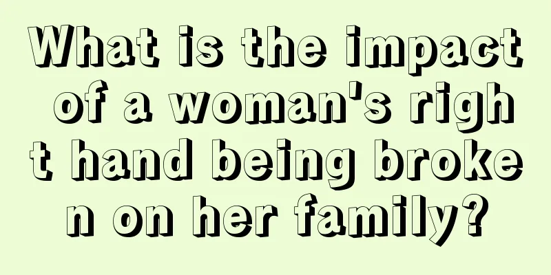 What is the impact of a woman's right hand being broken on her family?