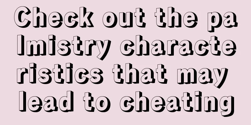 Check out the palmistry characteristics that may lead to cheating