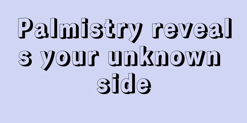 Palmistry reveals your unknown side