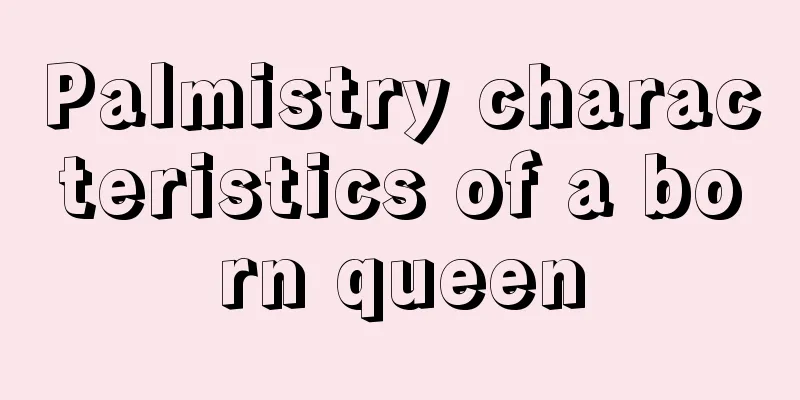 Palmistry characteristics of a born queen
