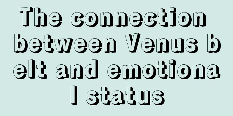 The connection between Venus belt and emotional status