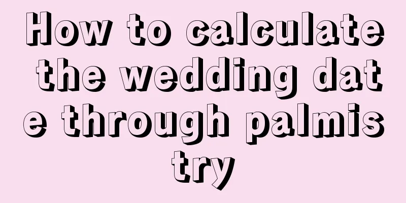 How to calculate the wedding date through palmistry