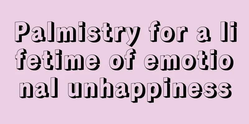 Palmistry for a lifetime of emotional unhappiness
