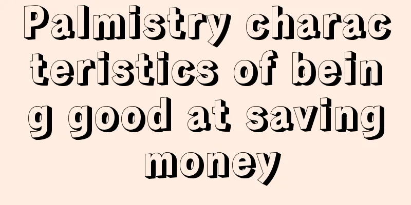 Palmistry characteristics of being good at saving money