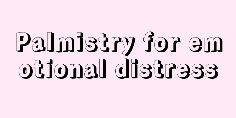 Palmistry for emotional distress