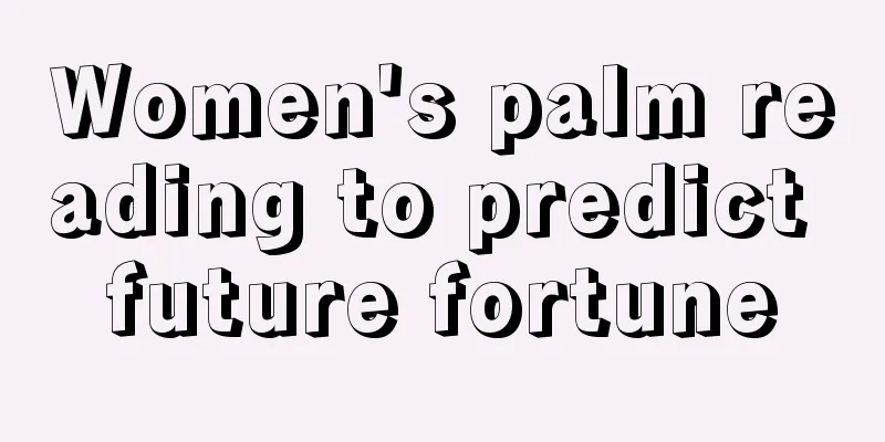 Women's palm reading to predict future fortune