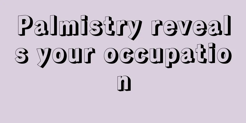 Palmistry reveals your occupation