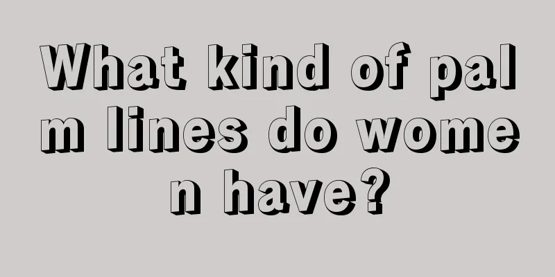 What kind of palm lines do women have?