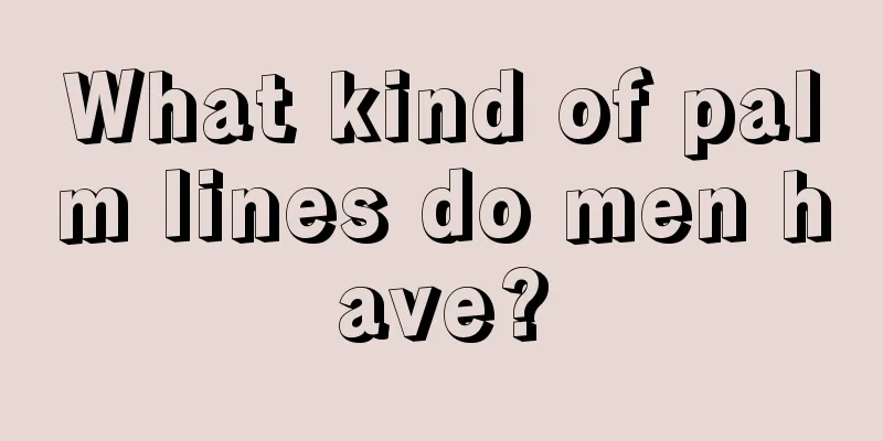 What kind of palm lines do men have?