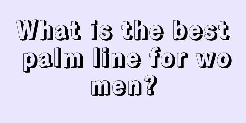 What is the best palm line for women?