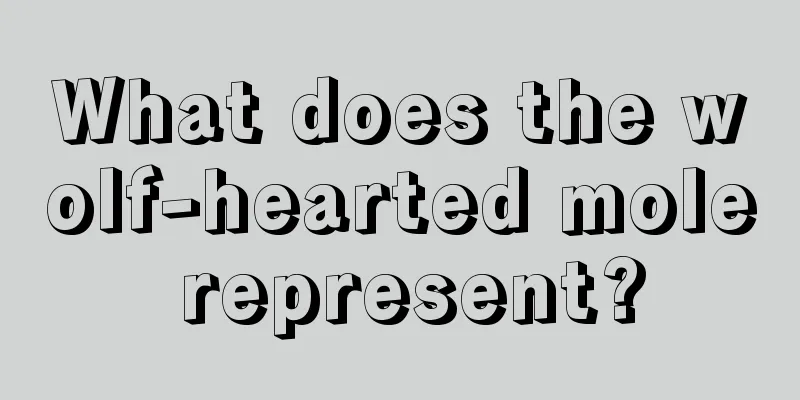 What does the wolf-hearted mole represent?