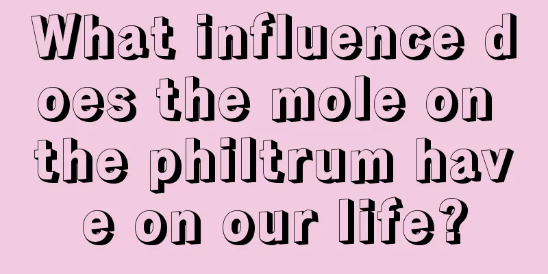 What influence does the mole on the philtrum have on our life?