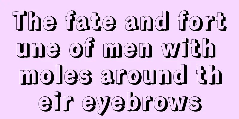 The fate and fortune of men with moles around their eyebrows