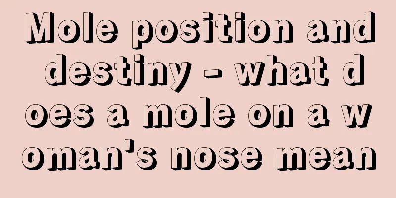 Mole position and destiny - what does a mole on a woman's nose mean