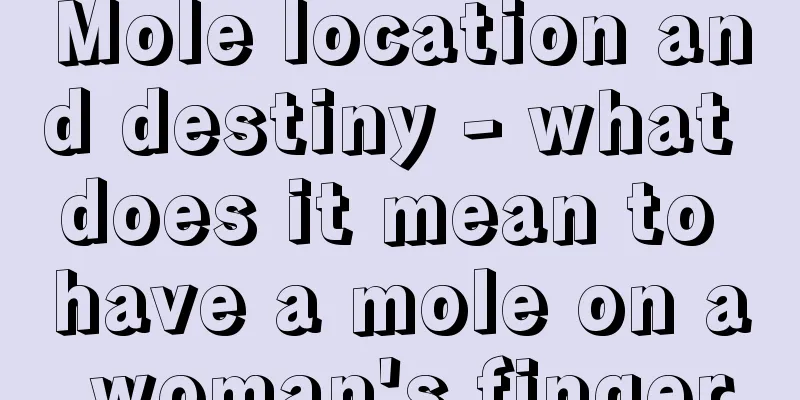Mole location and destiny - what does it mean to have a mole on a woman's finger
