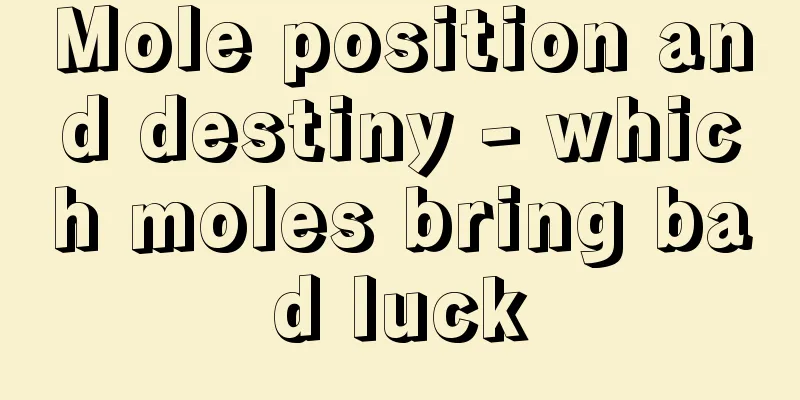 Mole position and destiny - which moles bring bad luck
