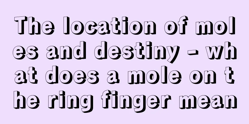 The location of moles and destiny - what does a mole on the ring finger mean