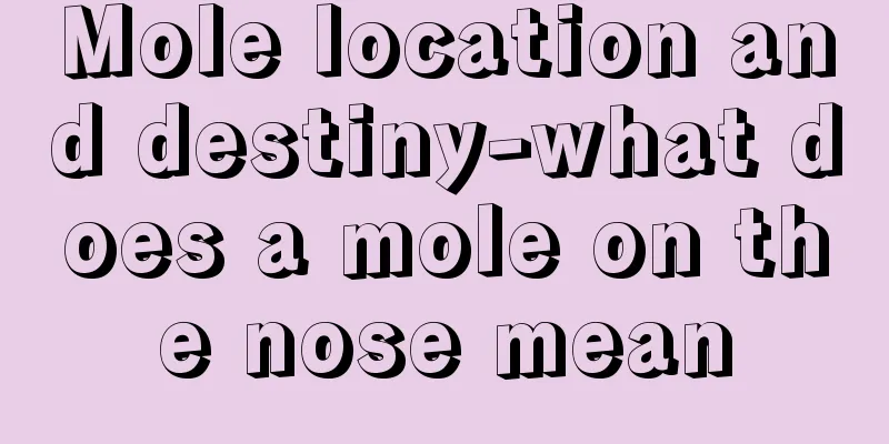 Mole location and destiny-what does a mole on the nose mean
