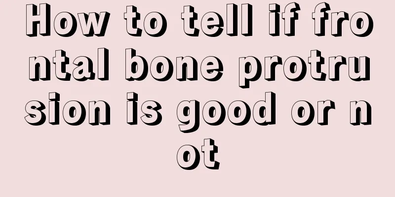 How to tell if frontal bone protrusion is good or not