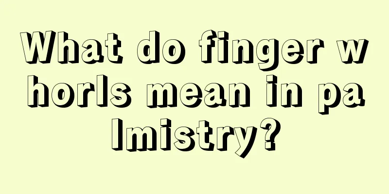 What do finger whorls mean in palmistry?