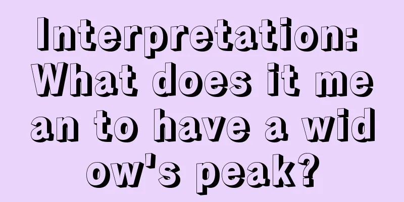 Interpretation: What does it mean to have a widow's peak?