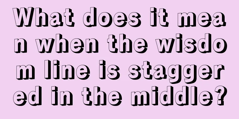 What does it mean when the wisdom line is staggered in the middle?