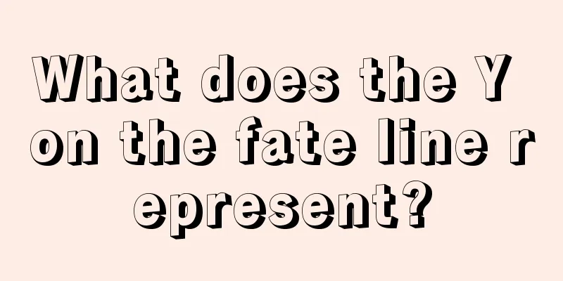 What does the Y on the fate line represent?