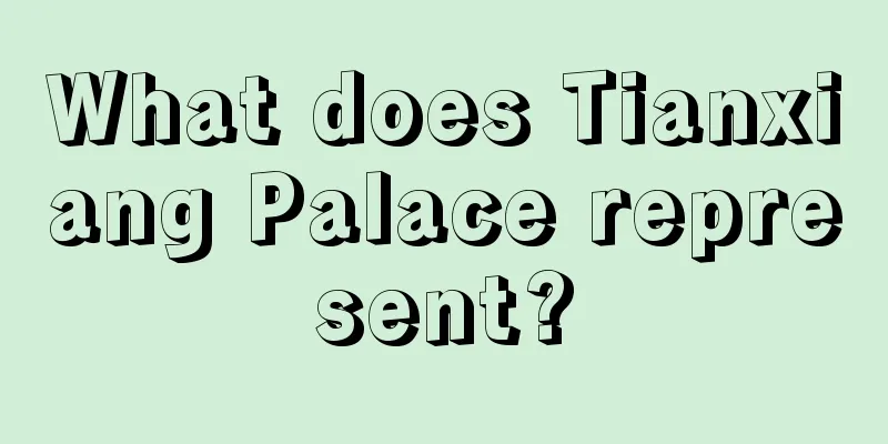 What does Tianxiang Palace represent?