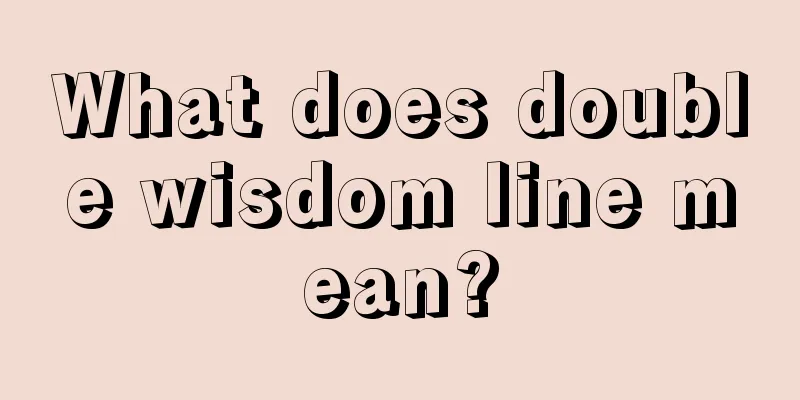 What does double wisdom line mean?