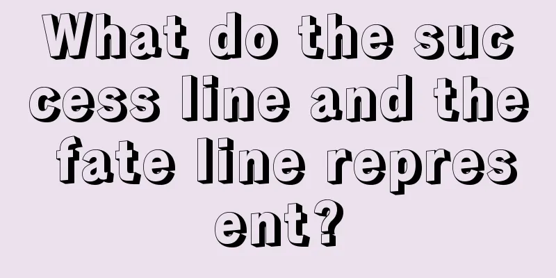 What do the success line and the fate line represent?