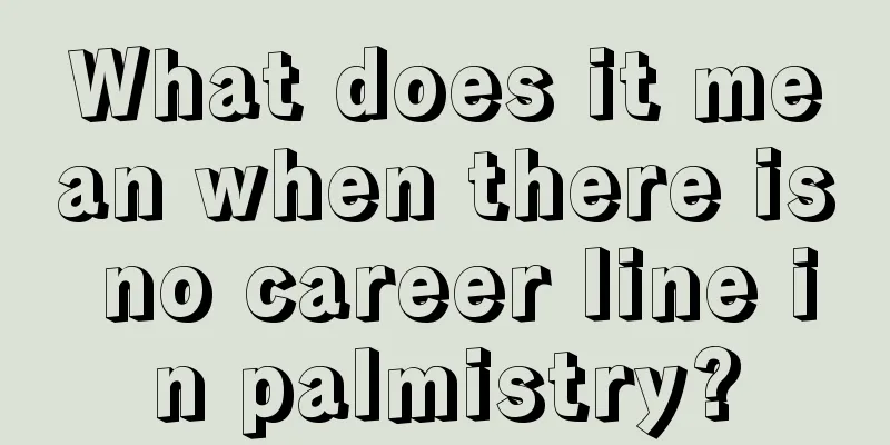 What does it mean when there is no career line in palmistry?
