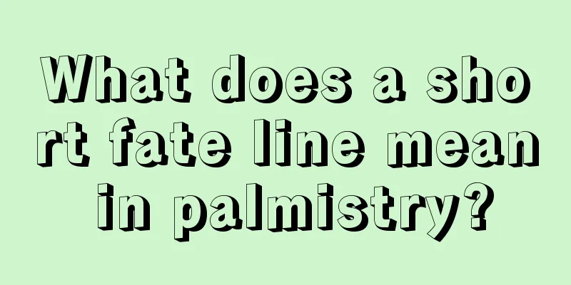 What does a short fate line mean in palmistry?