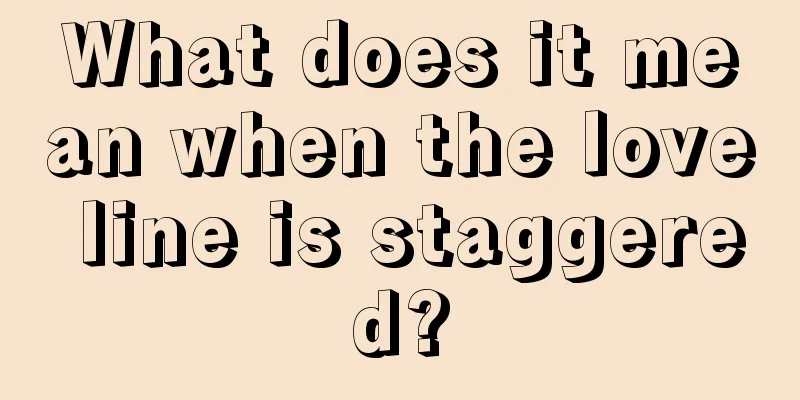 What does it mean when the love line is staggered?