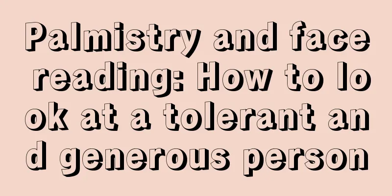 Palmistry and face reading: How to look at a tolerant and generous person