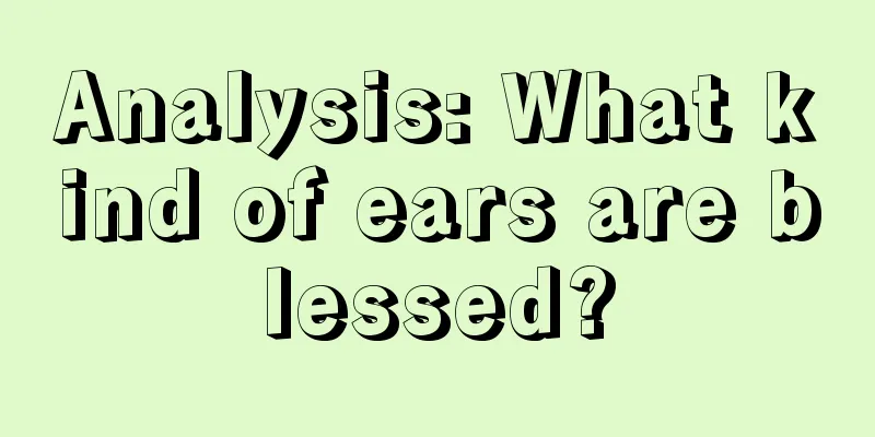 Analysis: What kind of ears are blessed?