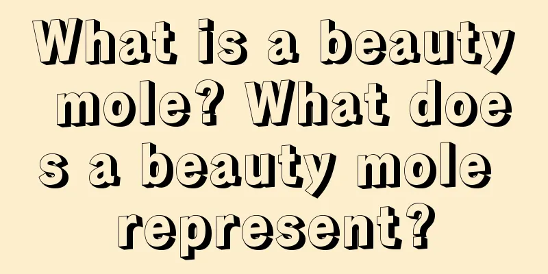 What is a beauty mole? What does a beauty mole represent?
