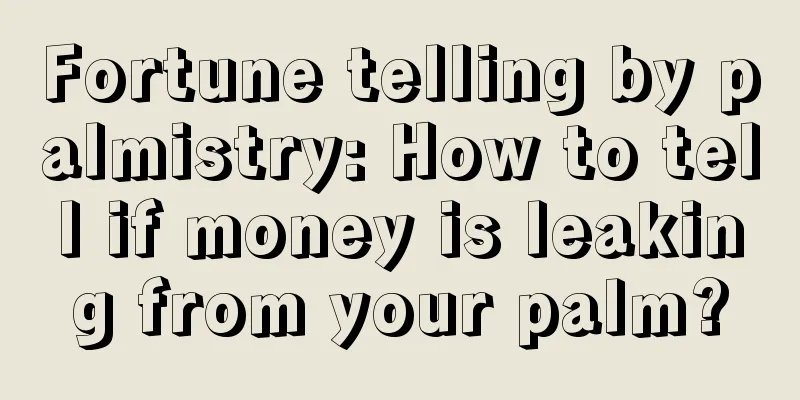 Fortune telling by palmistry: How to tell if money is leaking from your palm?
