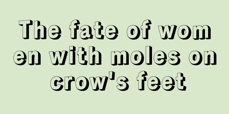 The fate of women with moles on crow's feet