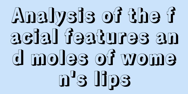 Analysis of the facial features and moles of women's lips