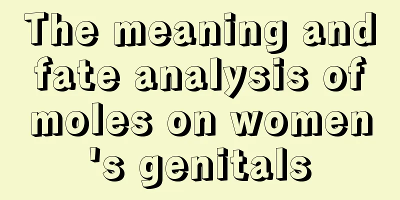 The meaning and fate analysis of moles on women's genitals