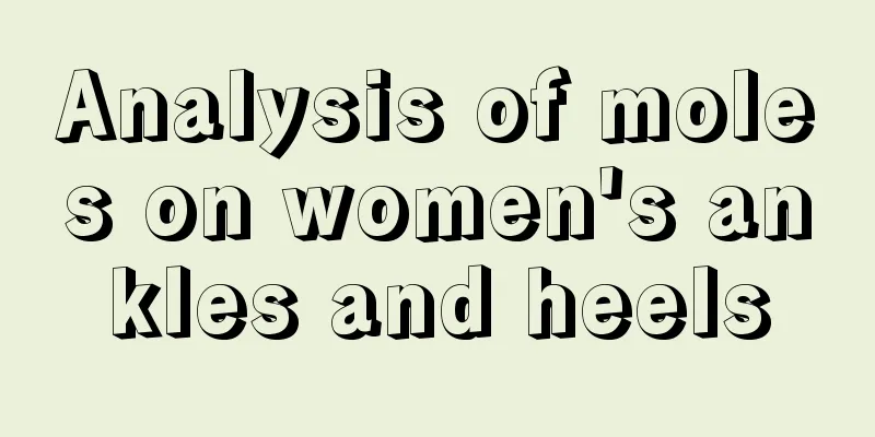 Analysis of moles on women's ankles and heels