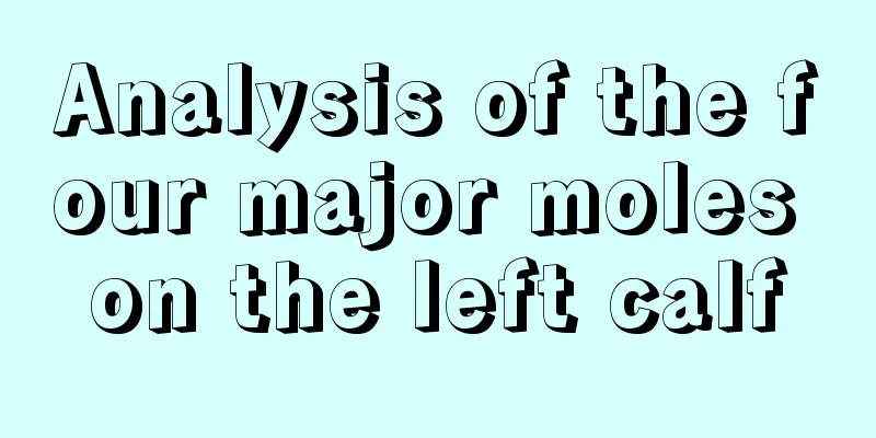 Analysis of the four major moles on the left calf
