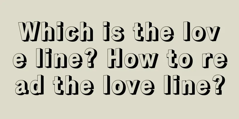 Which is the love line? How to read the love line?