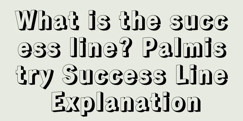 What is the success line? Palmistry Success Line Explanation