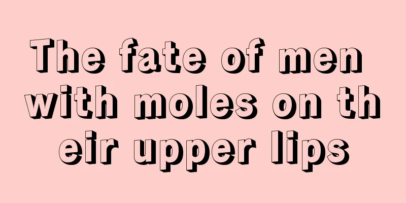 The fate of men with moles on their upper lips