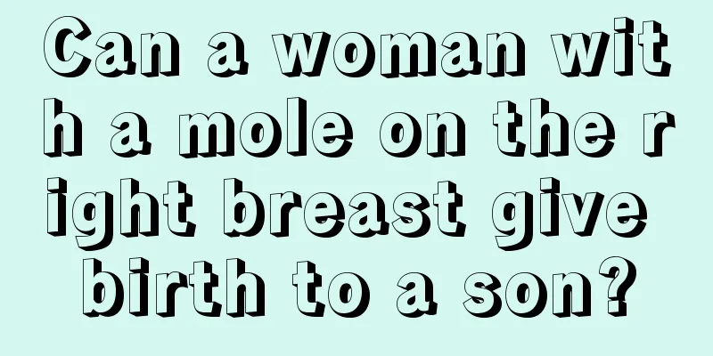 Can a woman with a mole on the right breast give birth to a son?