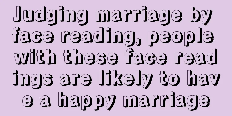 Judging marriage by face reading, people with these face readings are likely to have a happy marriage